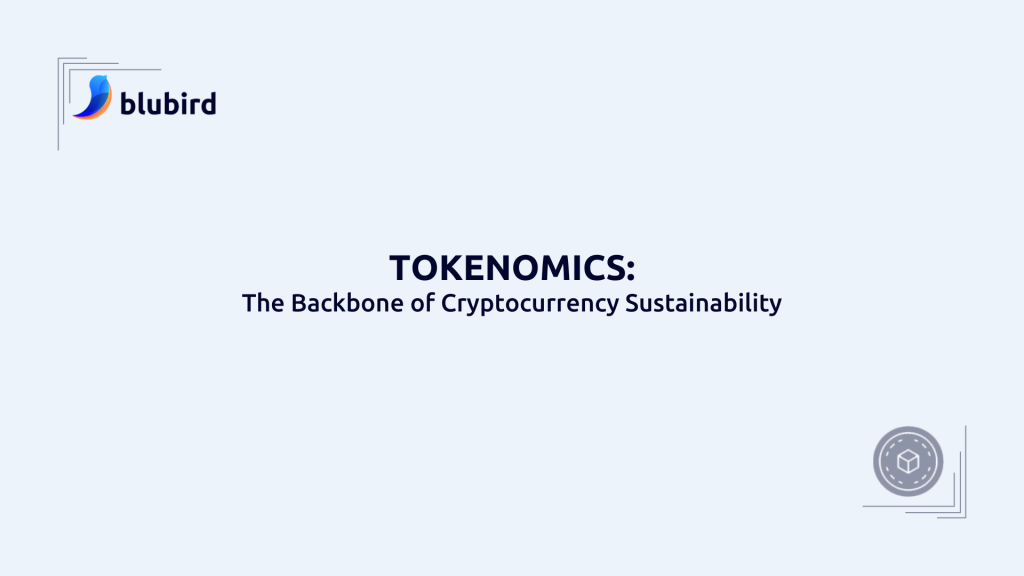 Tokenomics: The Backbone of Cryptocurrency Sustainability