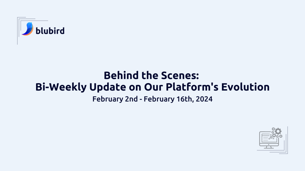 Behind the Scenes: Bi-Weekly Update on Our Platform's Evolution