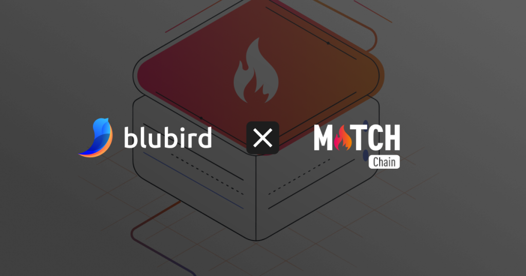 Blubird x Match Chain Partnership